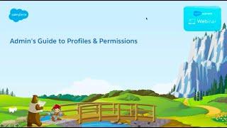 An Admin's Guide to Profiles and Permissions