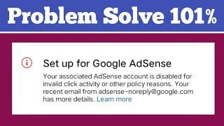 invalid click activity adsense account disabled 2023 || set up google adsense error || Ehsan Tech