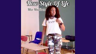 New Style of Life