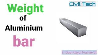 How to calculate weight of aluminium square bar/ How to calculate weight of metal