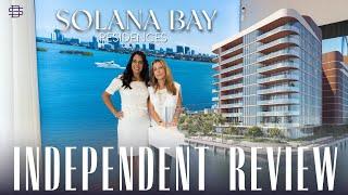 Solana Bay Miami Waterfront Residences | An Independent Review 