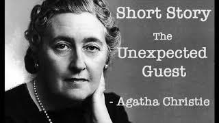 Book Audio The Unexpected Guest Agatha Christie Short Story