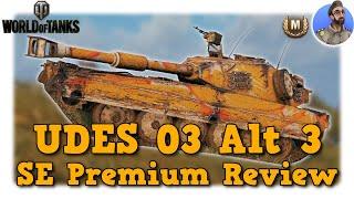 UDES 03 Alt 3 - SE Tier 9 Premium Review - World of Tanks