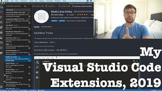 My Visual Studio Code Extensions, 2019 Edition
