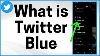 What is Twitter Blue? | How To Get Twitter Blue