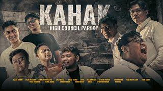 Projek Kahak High Council (Parody)