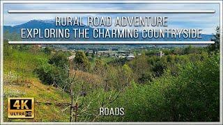 Rural Road Adventure: Exploring the Charming Countryside in 4K