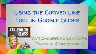 Curved Live Tool in Google Slides