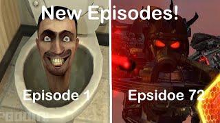 skibidi toilet 1 - 72 (all episodes) (Episode 73?)