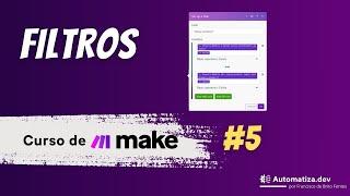 Qué es un Filtro en Make.com   Tutorial Español   5