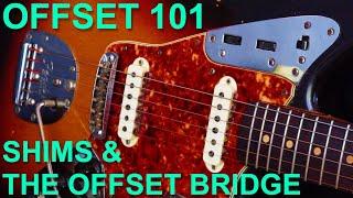 Offset 101: Shims & the Offset Bridge