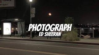 Photograph - Ed Sheeran  (Slowed+Reverb)