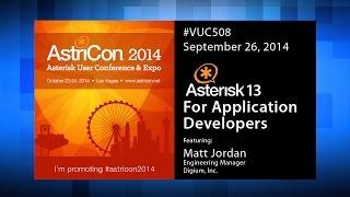 #vuc508 - Digium / Asterisk with Matt Jordan