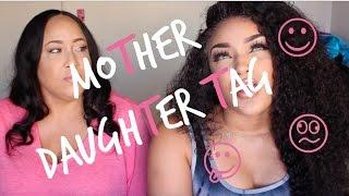 Mother Daughter Tag !