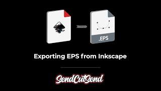 Exporting EPS from Inkscape for Laser Cutting