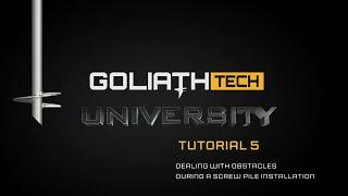 TUTORIAL #5 : Dealing with obstacles during a screw pile installation