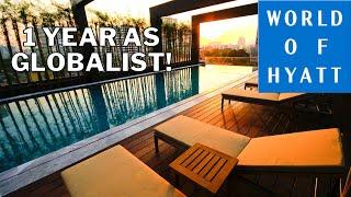 Being A World of Hyatt Globalist!!! -- Worth It? 1st Year Review