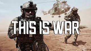 "This is War" - Military Tribute