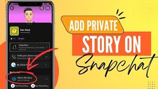 How to share private story on snapchat | share private story on snapchat | Snapchat private story