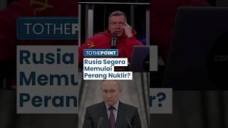 Rusia Sudah Punya Dasar Memulai Perang Nuklir, Berulang Kali Bahas Tinggal Tunggu Waktu Peluncuran