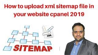 How to upload xml sitemap file in your website cpanel 2019 | Digital Marketing Tutorial