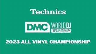 2023 Technics DMC World ALL VINYL DJ Finals