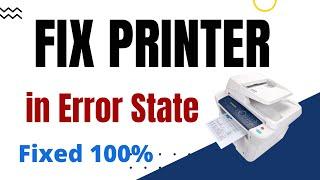 Fix Printer in Error State