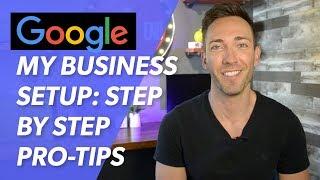 How To Setup Google My Business For Maximum Results