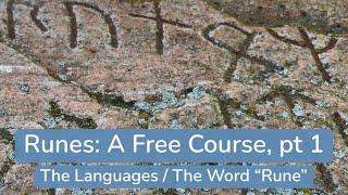 Runes: A Free Course, pt 1