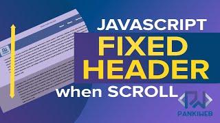 FIXED Header while Scroll / Javascript Tutorial