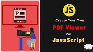 Javascript Project: Create Your Own PDF Viewer/Reader [ Using PDF.js Library ]