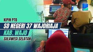 Persiapan SD Negeri 37 Wajoriaja, Wajo Sulawesi Selatan dalam Kegiatan Asesmen Digital Kipin PTO