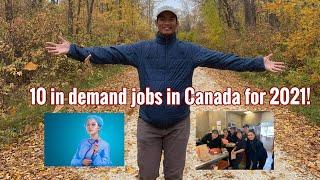 Top 10 in demand Jobs in CANADA - 2021! / Magtrabaho sa Canada / Mga trabaho sa canada 2021