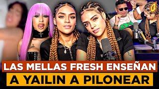 LAS MELLAS FRESH SE BURLAN DE YAILIN POR NO SABER PILONEAR Y MAJAR “PONEN RAPIDO A MATALLUVIA”