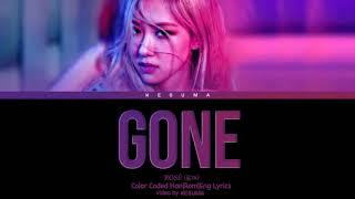 ROSÉ (로제) - "Gone (가사)" (Color Coded Lyrics Eng/Rom/Han)