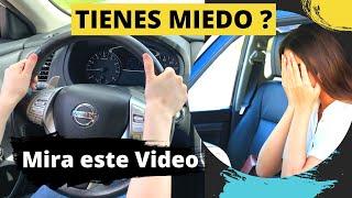 SUPERA EL MIEDO A CONDUCIR UN AUTO|Eres una Persona Nerviosa|Clase de manejo para (AMAXOFOBIA)