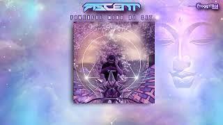 ASCENT - Dj Set - Powerul Mind  2022 [PsyProg]