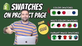 How To Add Color Swatches On Product Page Shopify [Dawn 13.0.1]