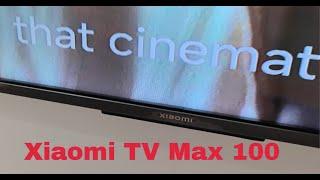 Xiaomi TV MAX 100 2025, a huge screen LCD QD LED television (not Mini LED)