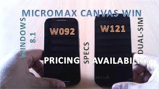 Micromax Canvas Win W092 & W121 - Specs Overview / Pricing / Availability - rghtechtv