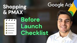 Watch This Before Launching PMAX & Shopping Campaigns (Crucial Checklist For Ecommerce)