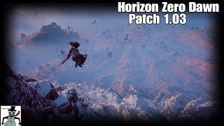 Horizon Zero Dawn Patch 1.03 ALL YOU NEED TO KNOW