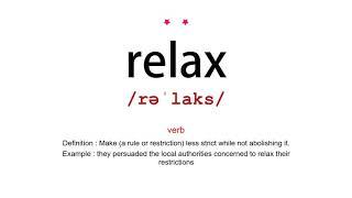 How to pronounce relax - Vocab Today