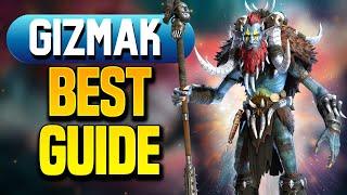 GIZMAK THE TERRIBLE | A TRULY AMAZING MYTHICAL! (Build & Guide)