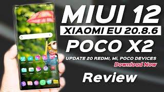 MIUI 12 UPDATE | XIAOMI Eu 20.8.6 Poco X2, Redmi K20, K20 Pro, Note 7, Note 7 Pro, Note 8 & others