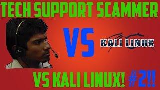 Tech Support Scammer vs Kali Linux #2
