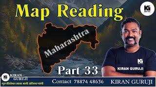 Lecture 33| महाराष्ट्रातील प्रशासकीय विभाग (नाशिक ) | Map Reading | Kiran Guruji MPSC