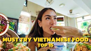 BEST 15 MUST TRY FOOD IN VIETNAM 