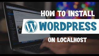 How to Install WordPress in xampp - WordPress Step By Step Guide - Install WordPress on localhost