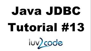 Java JDBC Tutorial – Part 13: Reading Database Connection Info from a Properties file with MySQL